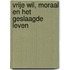 Vrije wil, moraal en het geslaagde leven