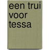 Een trui voor Tessa door Paul Maar