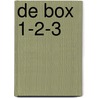 De Box 1-2-3 by Sofie Dumont