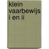 Klein Vaarbewijs I en II door Toni Rietveld