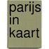 Parijs in kaart