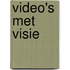 Video's met visie