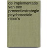 De implementatie van een preventiestrategie psychosociale risico’s door Miet Lamberts