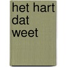 Het hart dat weet by Timothy Freke