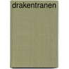 Drakentranen by Nico de Braeckeleer