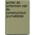 Achter de schermen van de constructieve journalistiek