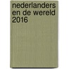 Nederlanders en de wereld 2016 door Nina van Douwen