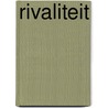 Rivaliteit by Gerard van Gemert