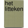 Het litteken door Rob Scherjon