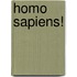 Homo sapiens!