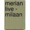 Merian live - Milaan by Beate C. Kirchner