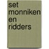 Set Monniken en ridders