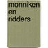 Monniken en ridders