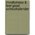 Mindfulness & feel good scheurkalender