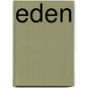 Eden by Marcel Möring