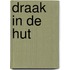 Draak in de hut