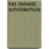 Het Rietveld Schröderhuis by Vera de Lange