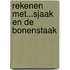Rekenen met...Sjaak en de bonenstaak