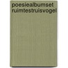 Poesiealbumset Ruimtestruisvogel door Pieter Gaudesaboos