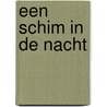 Een schim in de nacht by de Waal