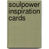 Soulpower inspiration cards