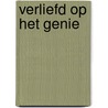 Verliefd op het genie door C.L. Kruithof