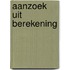 Aanzoek uit berekening