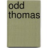 Odd Thomas door Dean R. Koontz