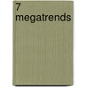 7 Megatrends door Hans van der Heijden