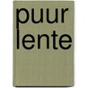 Puur lente door Pascale Naessens