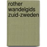 Rother wandelgids Zuid-Zweden door Peter Mertz