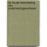 De fiscale behandeling van ondernemingsverliezen by Felix Vanden Heede