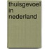 Thuisgevoel in Nederland