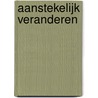 Aanstekelijk veranderen door Jeroen Busscher