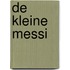 De kleine Messi