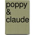 Poppy & Claude