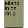 Eiland in de Drup door Elle Lepoutre