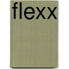 Flexx door Tessel Mulder