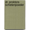 Dr. Proktors schetenpoeder by Jo Nesbø