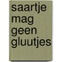 Saartje mag geen gluutjes