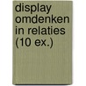 Display Omdenken in relaties (10 ex.) by Berthold Gunster
