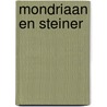 Mondriaan en Steiner door Jacqueline van Paaschen