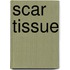 Scar Tissue