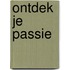 Ontdek je passie