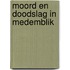 Moord en doodslag in Medemblik