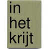 In het krijt door David Mulder