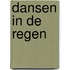 Dansen in de regen