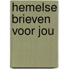 Hemelse brieven voor jou by D.W. Tuinier