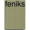 Feniks door Robert Boonstra