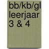 BB/KB/GL Leerjaar 3 & 4 by Cécile Bolwerk